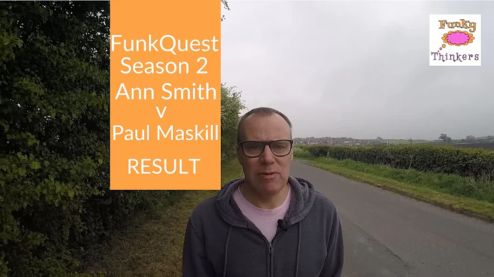 FunkQuest - Season 2 - Episode 13 - Ann Smith v Pa...