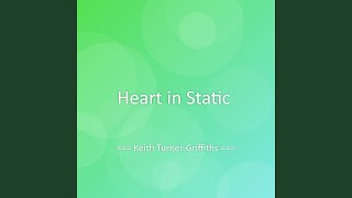 Heart in Static