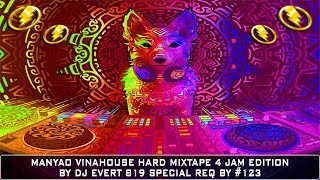 MANYAO BOUNCE VINAHOUSE HARD 4 JAM EDITION BY EVERT 819 #manyao #manyao2024 #vinahouse