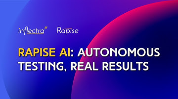 Rapise AI: AutonomousTesting, Real Results