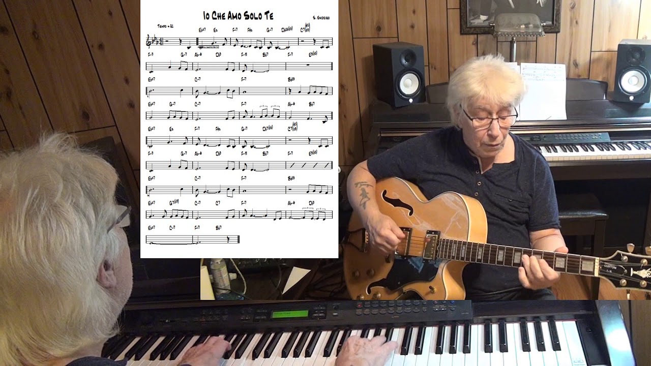 Io Che Amo Solo Te ( TvdH ) - Jazz guitar & piano cover ( S. Endrigo ...