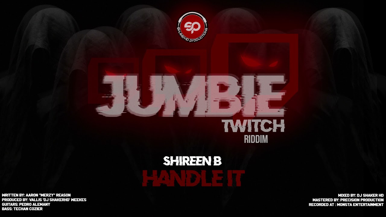Watch Shireen B - Handle It (Jumbie Twitch Riddim by ShakerHD) | 2021 Soca on YouTube Watch Shireen B - Handle It (Jumbie Twitch Riddim by ShakerHD) | 2021 Soca on YouTube