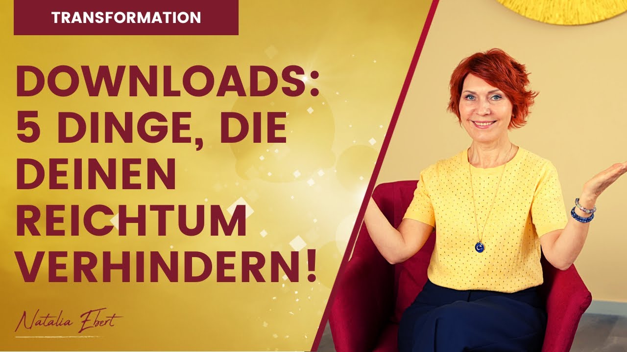ThetaHealing® Downloads: "Dinge, die Deinen Reichtum verhindern!" | 