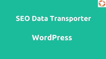 WordPress SEO Data Transporter Plugin