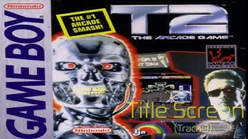 T2: The Arcade Game (GB) OST - Title Screen