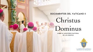 Documentos del Vaticano II: Christus Dominus