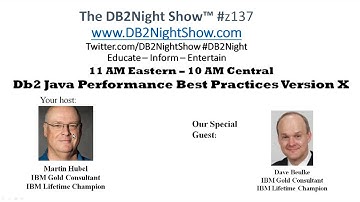 The #DB2Night Show Episode Z137: Db2 Java Performance Best Practices Version X