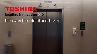 Toshiba lifts at Parkway Parade Office Tower