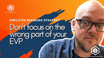 Focusing on the wrong part of your EVP? (Employer Brand Minute ⏱️ #013)