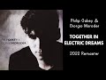 Philip Oakey & Giorgio Moroder - Together in Electric Dreams (2022 Remaster)