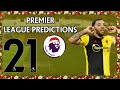 My Premier League Predictions Week 28