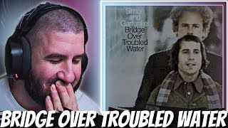 You Guys Were Right AGAIN | Simon & Garfunkel  Bridge Over Troubled Water STUDIO | REACTION