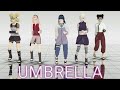 [MMD Naruto] - Umbrella (Remix) + Caméra DL