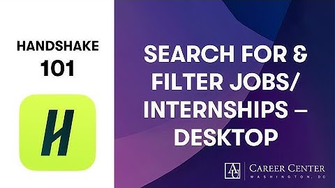 Handshake 101: How to Search for Jobs/Internships (Desktop)