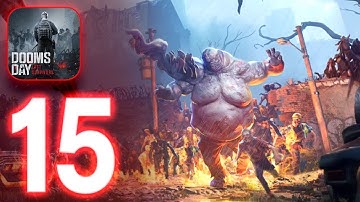 Doomsday: Last Survivors ‏‏Gameplay walkthrough Part 15 (iOS, Android)