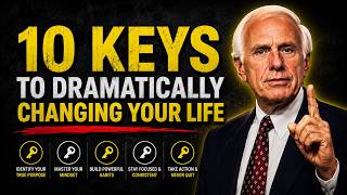 10 Ways to Dramatically Improve Your Life | Jim Rohn Motivation
