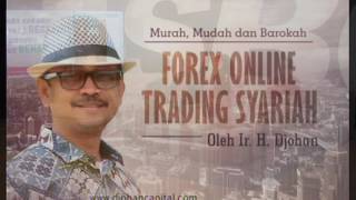 Djohan Capital - SB Update Malam-Forex Online Trading Syariah - Segmen 1