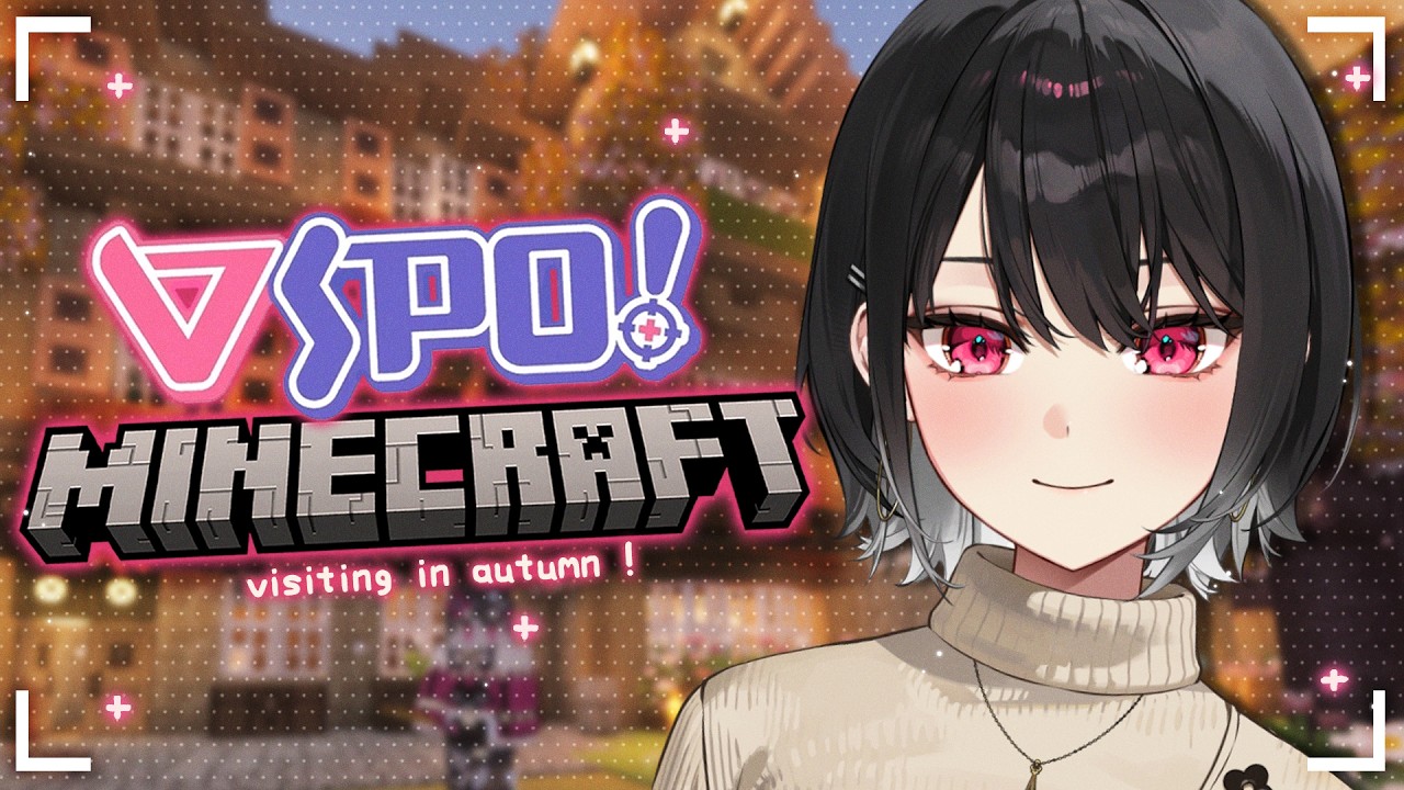 【MINECRAFT】visiting the vspo server in autumn !!【#VSPOEN #AryaKuroha】