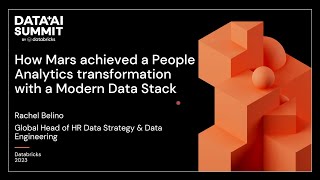 How Mars Achieved a People Analytics Transformation with a Modern Data Stack