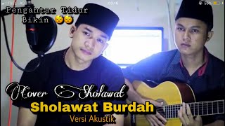 Sholawat Burdah ( Maula Ya Sholli Wa Sallim daiman abada ) cover awahib.wira