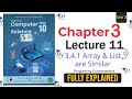 Computer Science Class 10 • Chapter 3 – Lecture 11: 3.4.1 Array List are Similar (NBF)