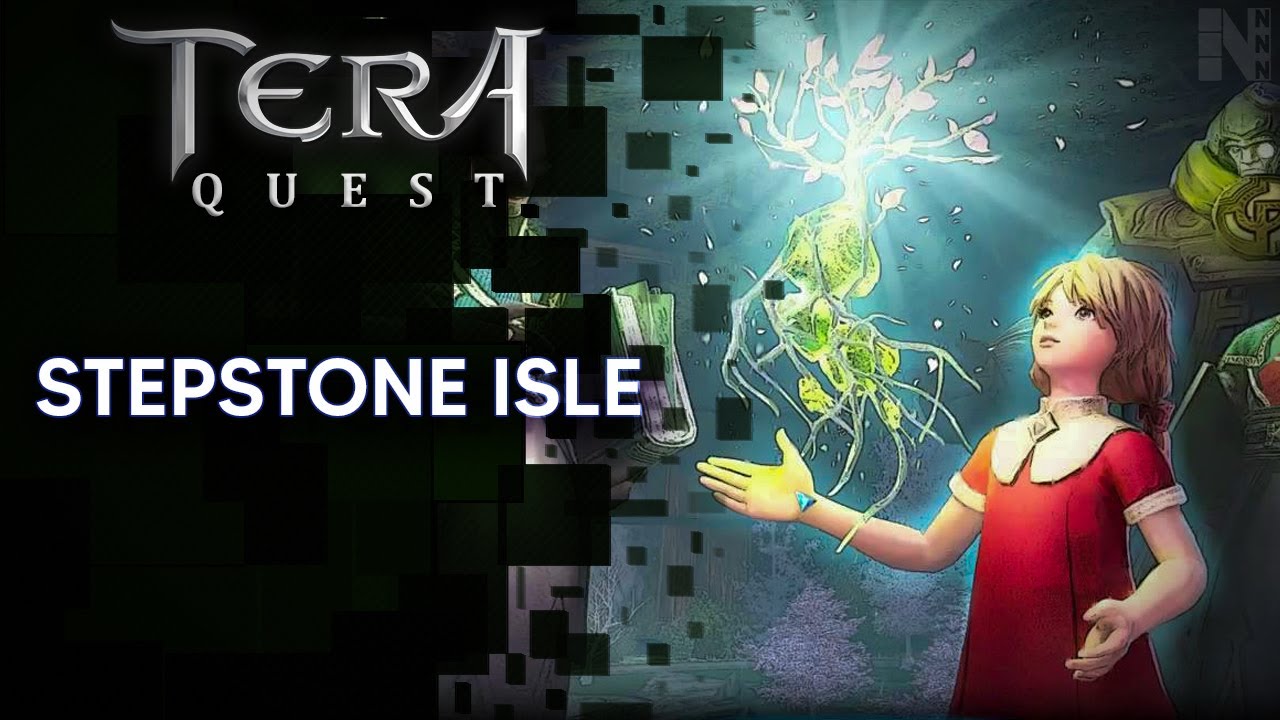 TERA - STEPSTONE ISLE - QUEST