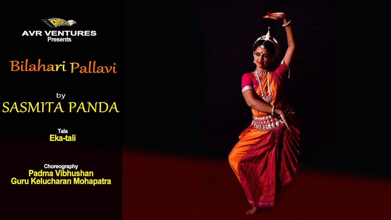 Bilahari Pallavi | SASMITA PANDA | PALLAVI | ODISSI DANCE | AVR VENTURES 