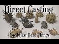 Direct casting or How I Cast Dead Things