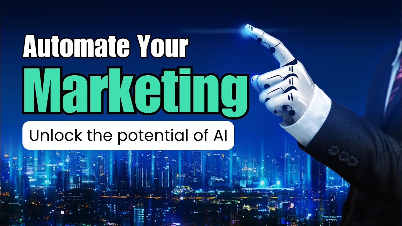 How to Automate Your Marketing using AI - YouTube