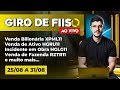 Giro de FIIs #208l XPML11, HGRU11, HGLG11 VILG11, GGRC11, CPSH11, RZTR11...
