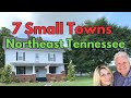 7 small towns in northeast tennessee