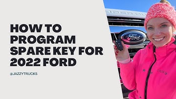 How To Program Spare Key For 2022 Ford Super Duty
