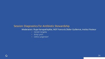 Session | Diagnostics for Antibiotic Stewardship