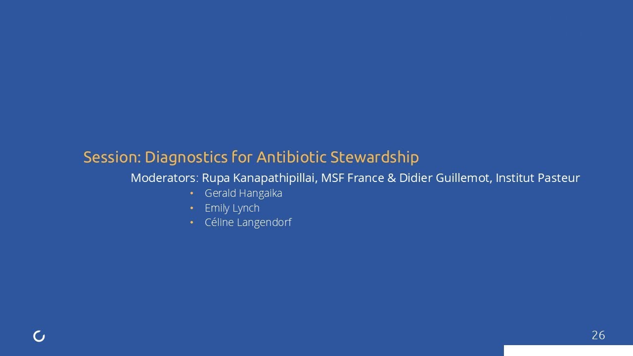 Session | Diagnostics for Antibiotic Stewardship