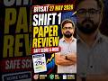 BITSAT 27 May 2026 Paper Review: Physics Toughest, Safe Score, Marks Vs Branch & More