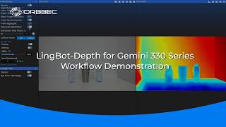 LingBot-Depth for Gemini 330 Series Workflow Demonstration