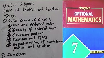 Function |Perfect Optional Mathematics| C7 U1 Algebra L1.1 Relation and Function V1