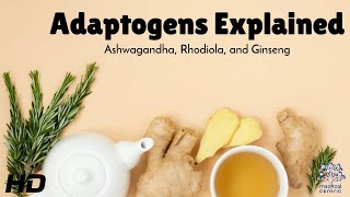 Adaptogens Explained The Science Behind Ashwagandha, Rhodiola, And Ginseng