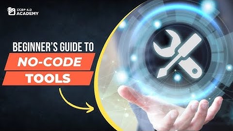 Beginner’s guide to No-Code Tools | NxtWave | NxtWave Student | CCBP Academy | #ccbpacademy
