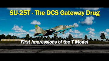 Su-25T The Real DCS Gateway Drug - First Impressions - Part 2