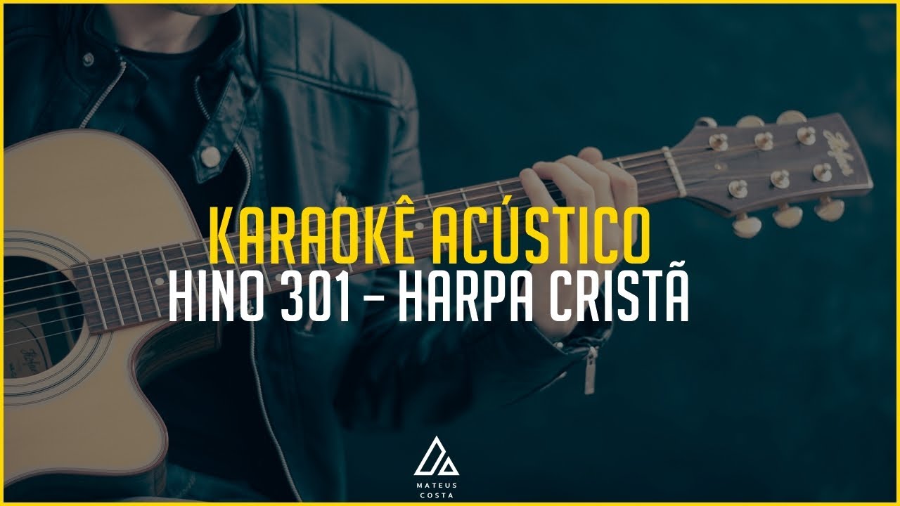 Vem Cear - Hino 301- PLAYBACK COM LETRA