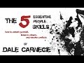The 5 Essential People Skills by Dale Carnegie