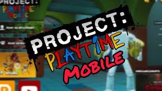 PROJECT PLAYTIME PHASE 3 MOBILE DOWNLOAD screenshot 5