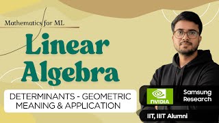 8.15 Determinants in One Shot | Linear Algebra for ML