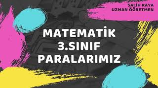 3.Sinif Matemati̇k Paralarimiz Konu Anlatimi İk Ş İyat