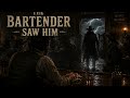 The Bartender Saw Him | Dark Western Legend Ballad