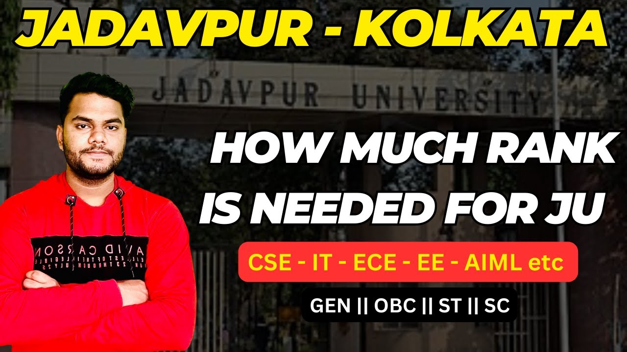 #jadavpur_university | HOW MUCH RANK IS NEEDED FOR JADAVPUR UNIVERSITY