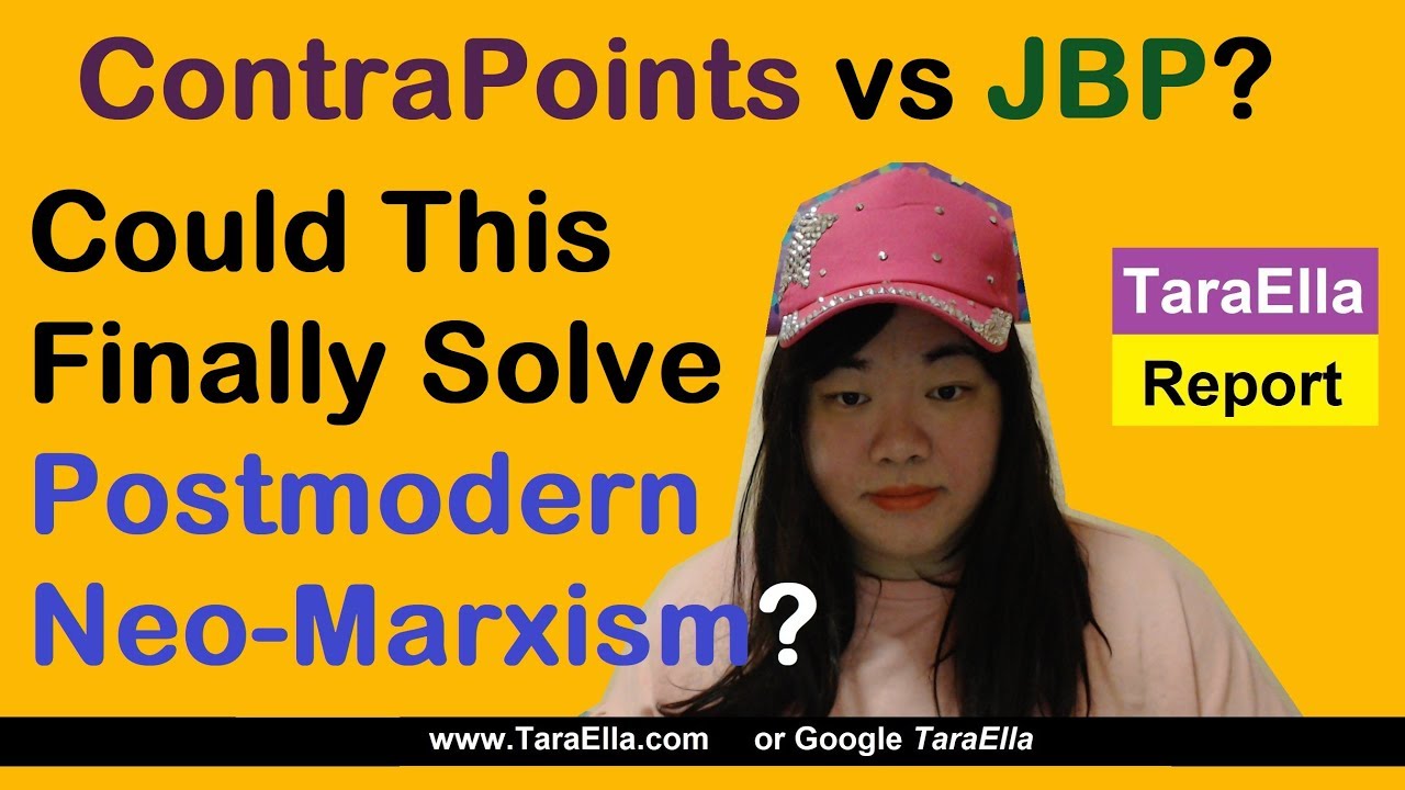 Why 'Postmodern Neo-Marxism' Could Be VALID After All! | TaraElla News