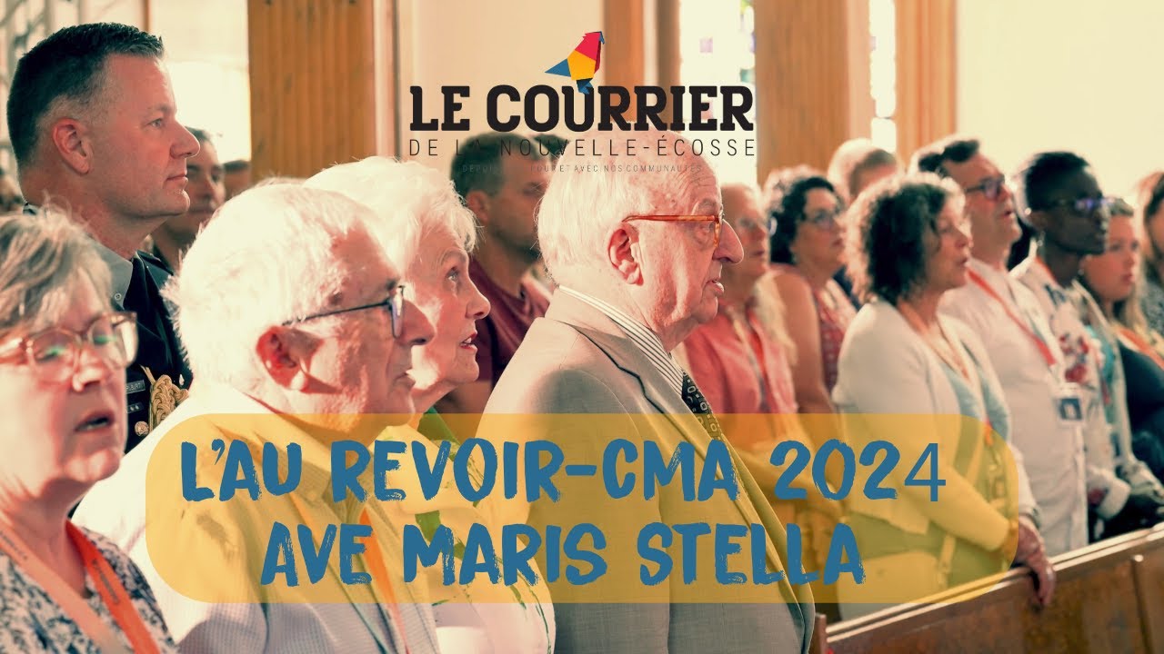 Ave Maris Stella, hymne acadien, à l'Au Revoir du CMA 2024