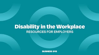 Disability in the Workplace: Resources for Employers
